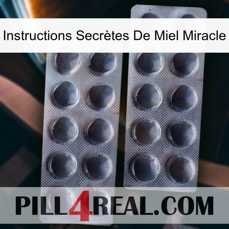 Instructions Secrètes De Miel Miracle 31